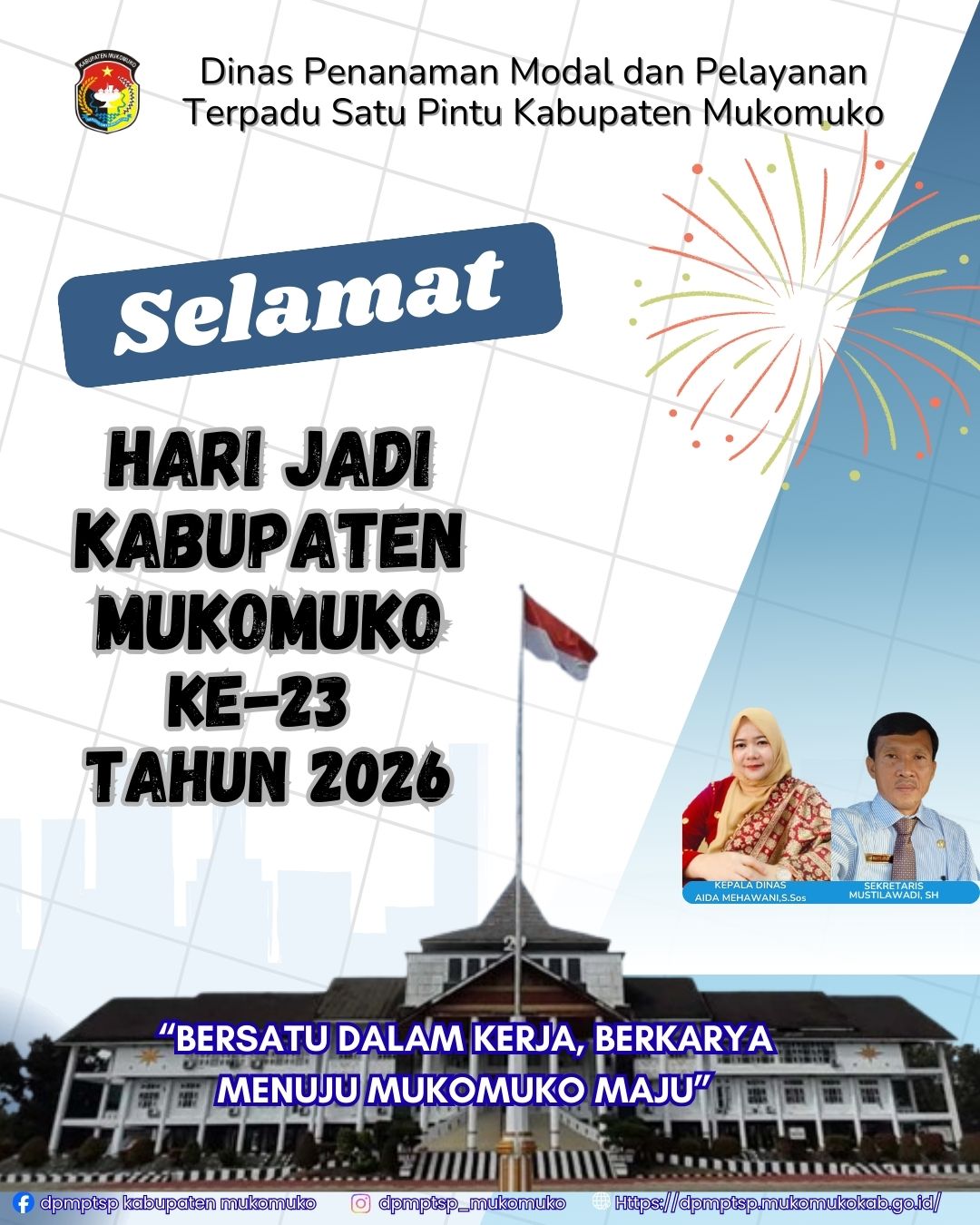 SELAMAT ULANG TAHUN KABUPATEN MUKOMUKO YANG KE-23 TAHUN 2026.